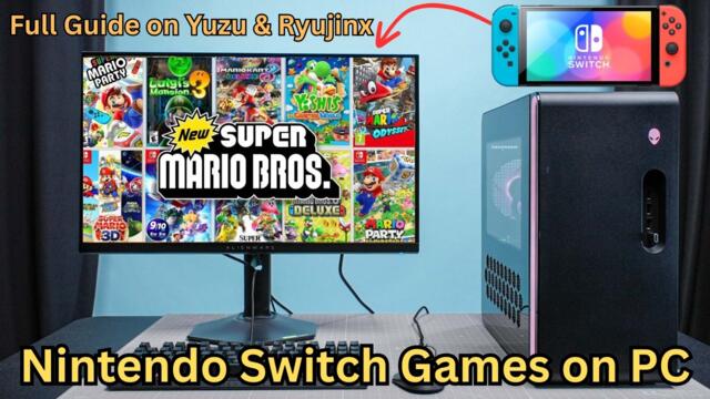 How to Play Nintendo Switch Games on PC (Windows 7,8,10,11) | Yuzu & Ryujinx Full Setup Guide [2025]