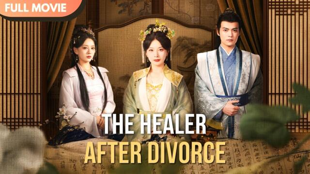 [ENG  SUB] Divorced, Then Ruled with Her Healing Hands | FULL Episodes #cdrama #mustwatch #Minidrama
