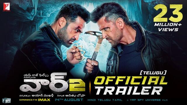 WAR 2 Official Trailer | Telugu | Hrithik Roshan, NTR, Kiara Advani, Ayan Mukerji | YRF Spy Universe