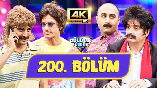 Güldür Güldür Show 200. Bölüm (Ultra HD 4K)