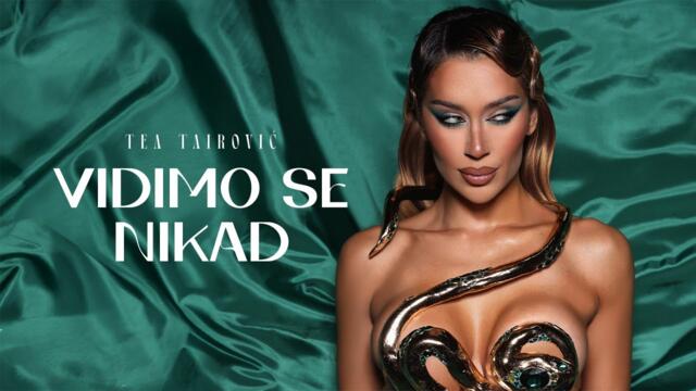 Tea Tairovic - Vidimo se nikad (Bonus Song | Album ASKA 2025)