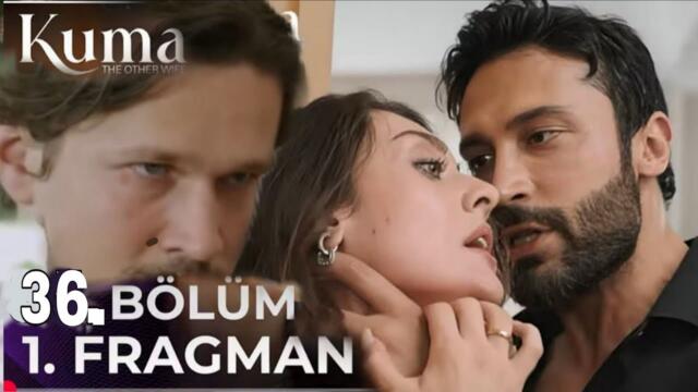 kuma 36. Bölüm Fragmanı