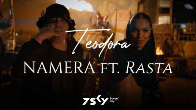 Teodora ft. Rasta - Namera (Official Video)