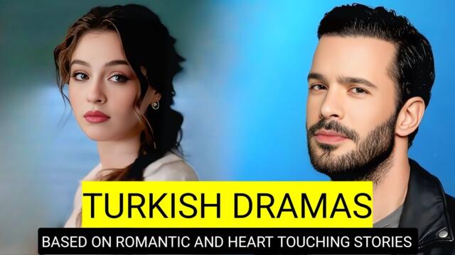 [English Dubbed] Top 9 Turkish Drama Series With Romantic And Heart Touching Stories