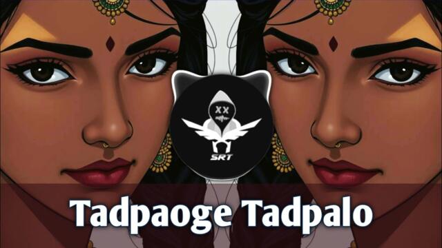 Tadpaoge Tadpalo - SRT Hip Hop Remix (Official)