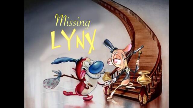 Ren and Stimpy BGM: Missing Lynx
