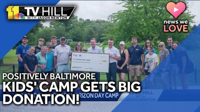 Positively Baltimore: Horizon Day Camp receives major donation