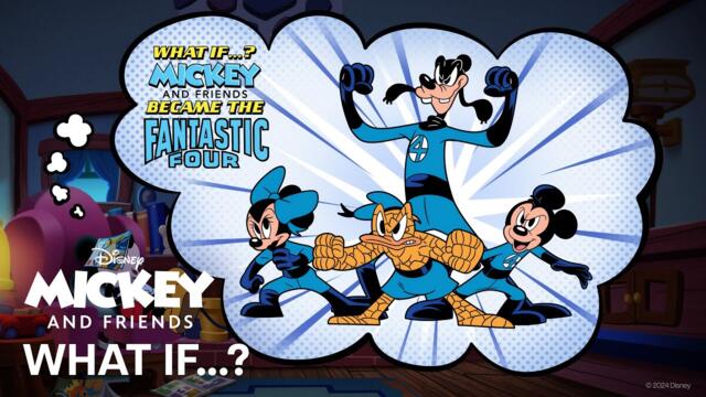 What If...? Mickey & Friends Became the Fantastic Four | LoFi | Disney