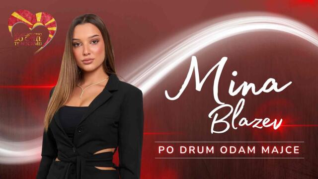 Mina Blazev - Po drum odam majce (Official video - 2025)