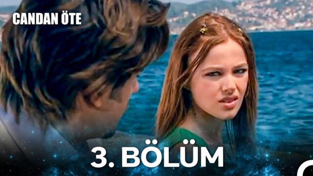Candan Öte 3. Bölüm