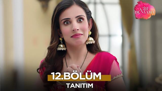 Gir Dünyama 12. Bölüm Fragmanı | 30 Temmuz Çarşamba @GirDunyamaKanal7