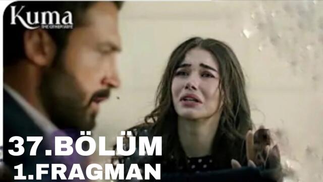 KUMA 37.Bölüm Fragmanı