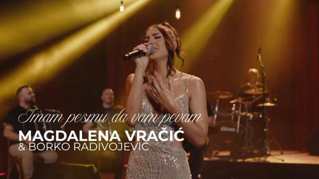 MAGDALENA VRAČIĆ - IMAM PESMU DA VAM PEVAM (COVER)