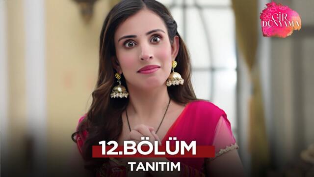 Gir Dünyama 12. Bölüm Fragmanı | 30 Temmuz Çarşamba @GirDunyamaKanal7