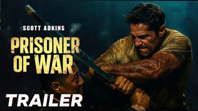 Prisoner Of War (2025) Official Trailer Scott Adkins
