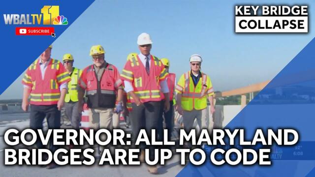 During visit to Key Bridge site, Gov. says every bridge in Maryland is up to code
