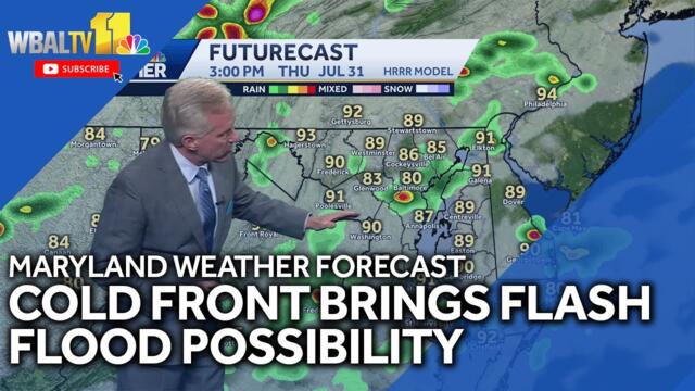 Maryland weather forecast: Cold front, storms to move across region on July 31
