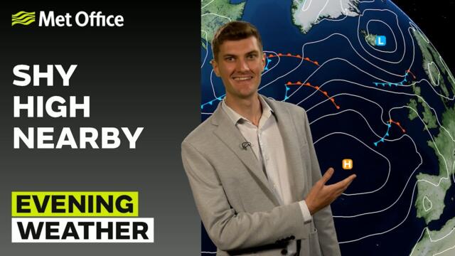 26/07/2025 - Rainy in Scotland, drier in south - Evening Weather Forecast UK – Met Office Weather