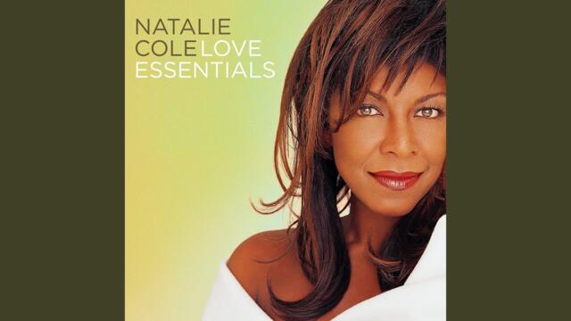 Natalie Cole – This Will Be (An Everlasting Love)
