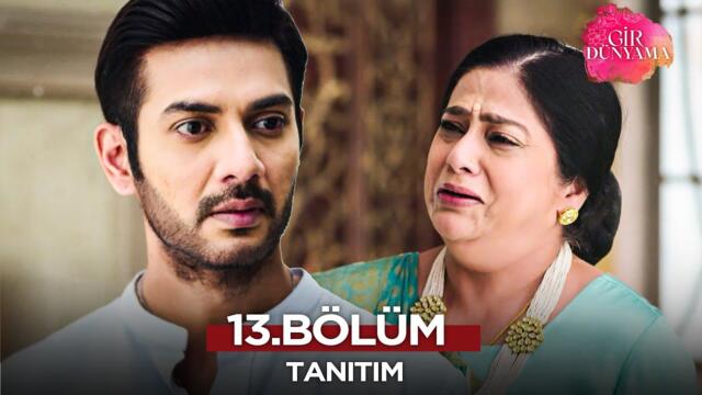 Gir Dünyama 13. Bölüm Fragmanı | 31 Temmuz Perşembe @GirDunyamaKanal7