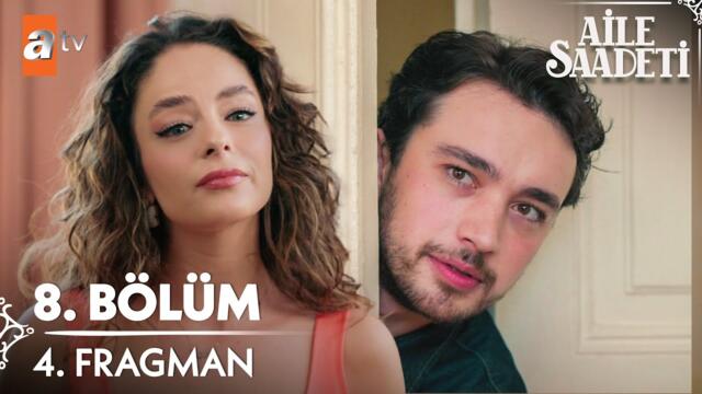 Aile Saadeti 8. Bölüm 4. Fragman | "Niye değişti fikrin?" @atvturkiye