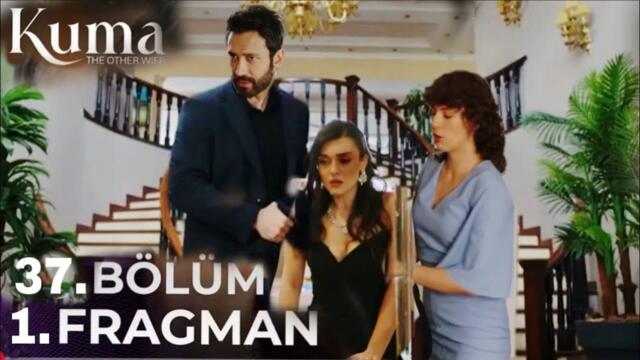 Kuma 37. Bölüm 1. Fragmanı  | Defolup Gidiceksin Bu Evden !