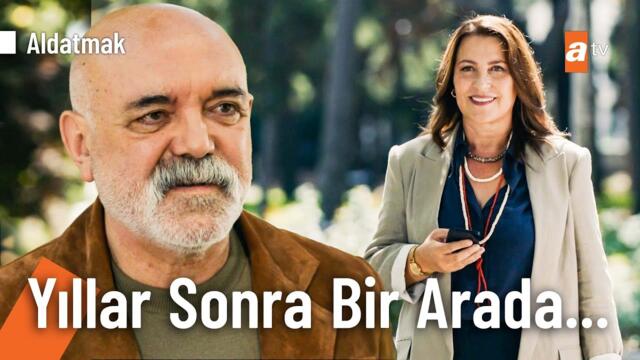 Güzide ve Sezai'nin yolları yıllar sonra yeniden kesişti... - Aldatmak Kolaj