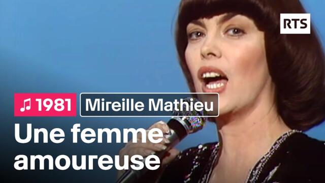Mireille Mathieu - Une femme amoureuse (1981)