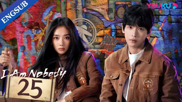 [I Am Nobody] EP25 | College Boy Got Superpower | Peng Yuchang / Hou Minghao / Wang Yinglu | YOUKU