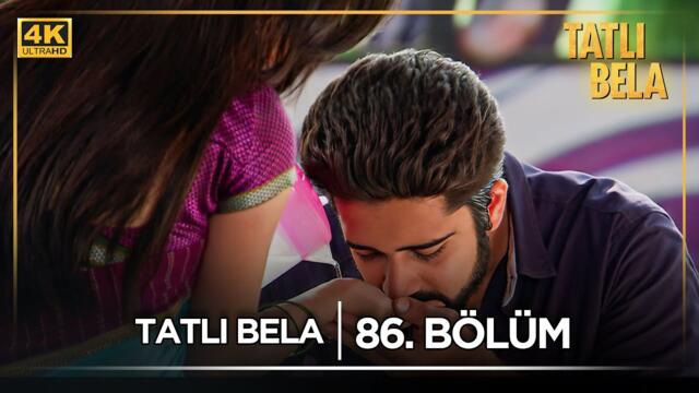 Tatlı Bela Hint Dizisi  | 86. Bölüm @kanal7