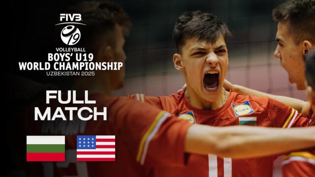 Bulgaria vs. USA  - Round of 16 | Boys' U19 World Champs 2025 - Full Match