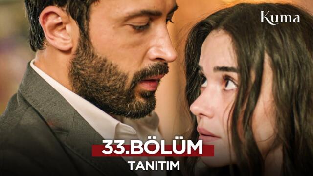 Kuma Dizisi 33. Bölüm Fragmanı | 4 Ağustos 2025