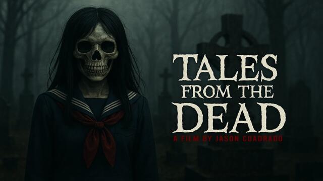 Tales from the Dead (2012) | Full Movie with Subtitles | Japanese Horror by Jason Cuadrado