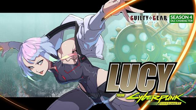 GUILTY GEAR -STRIVE- Season Pass 4 Playable Character #4 [Lucy] Trailer