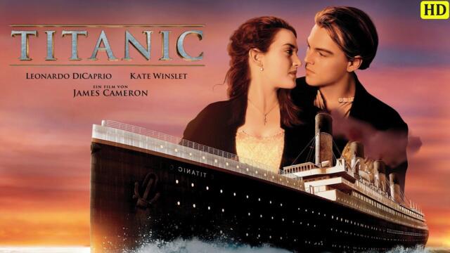 Titanic Full Movie (1997) | Leonardo DiCaprio, Kate Winslet, Billy Zane, James Cameron | Review Fact