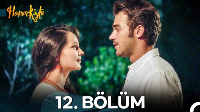 Hanım Köylü 12. Bölüm (FULL HD)