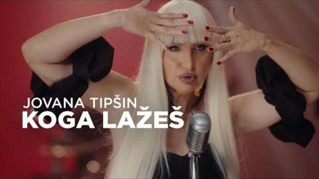 Jovana Tipsin - Koga lazes (Official video 2025)