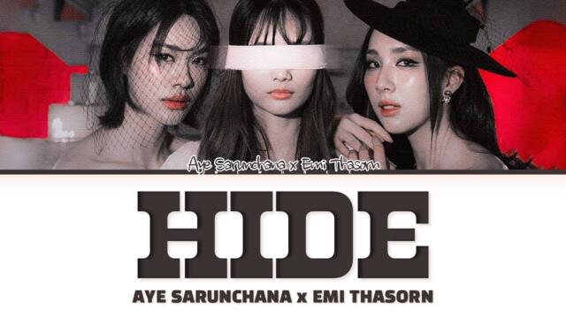 【Aye Sarunchana, Emi Thasorn】Hide (หาย) Ost.น้องสาวหายนะ Hide & Sis