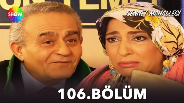 Cennet Mahallesi | 106. Bölüm