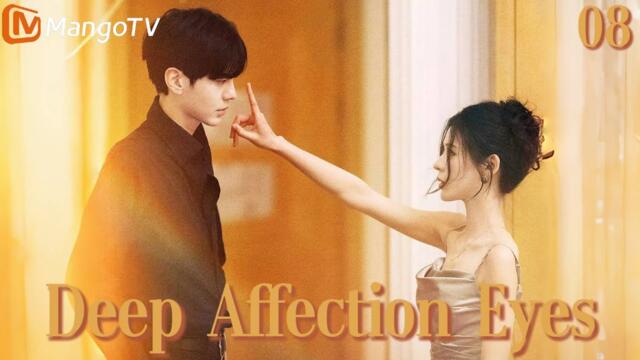 [ENG SUB]EP8 | Deep Affection Eyes | MangoTV English