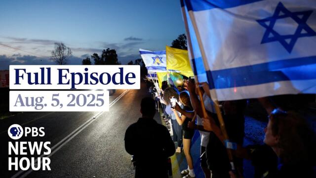 PBS News Hour live episode, Aug. 5, 2025