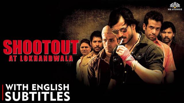 Bollywood's Action-Crime Thriller: Shootout at Lokhandwala (2007) Full Movie | English Subtitles