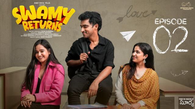 Swami Returns | Episode - 2 | Ravi Siva Teja | Shivani | Aishwarya | Surya Prequel | Infinitum Media