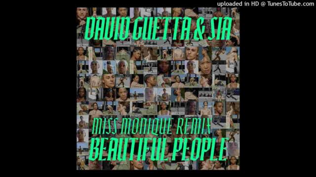 David Guetta & Sia = Beautiful People (Miss Monique Extended Remix) {2025}