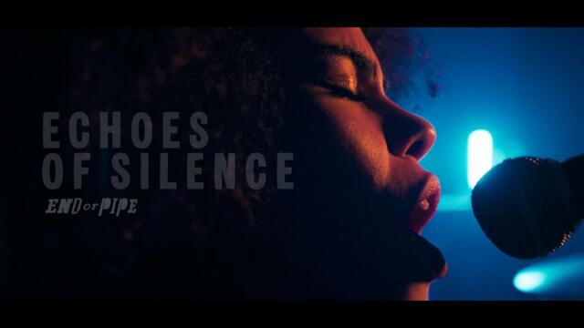 End of Pipe - Echoes of Silence (Official video)