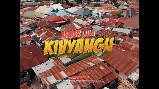 Amber Lulu - Kivyangu (Official video)