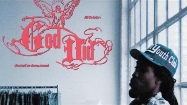 Jb Binladen - God Did (Official Video)