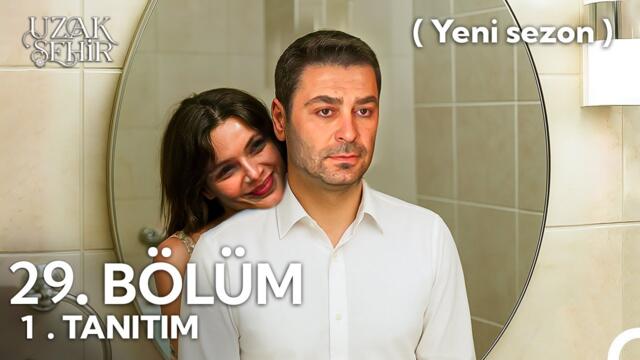 Uzak Şehir 29. Bölüm 1. Fragmanı | Senden vazgeçmeyeceğim !