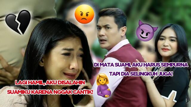 Di Mata Suamiku Kecantikan Istri Adalah Segalanya | Full Episode Suara Hati Istri