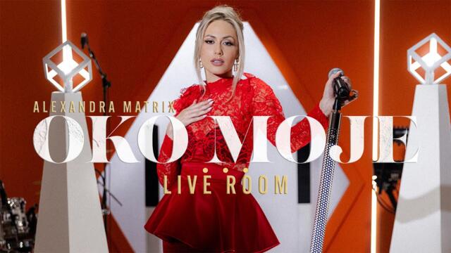 ALEXANDRA MATRIX - OKO MOJE (cover) - LIVE ROOM 2025